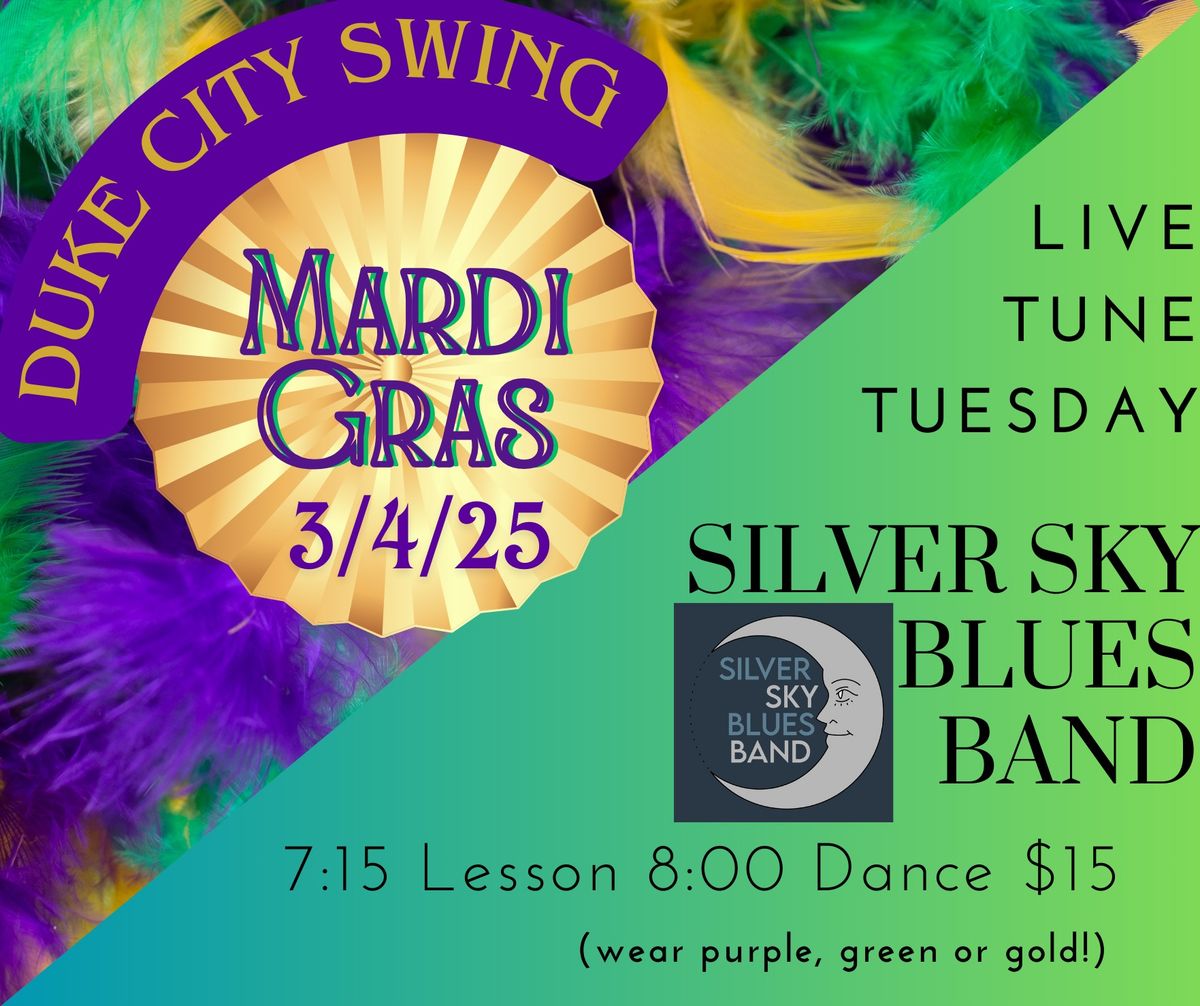 Live Tune Tuesday: Mardi Gras with the Silver Sky Blues Band!