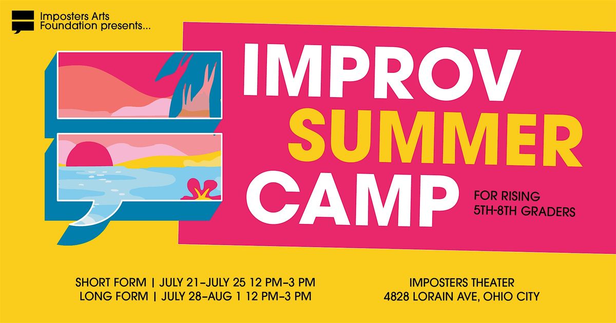 Improv Summer Camp 2025