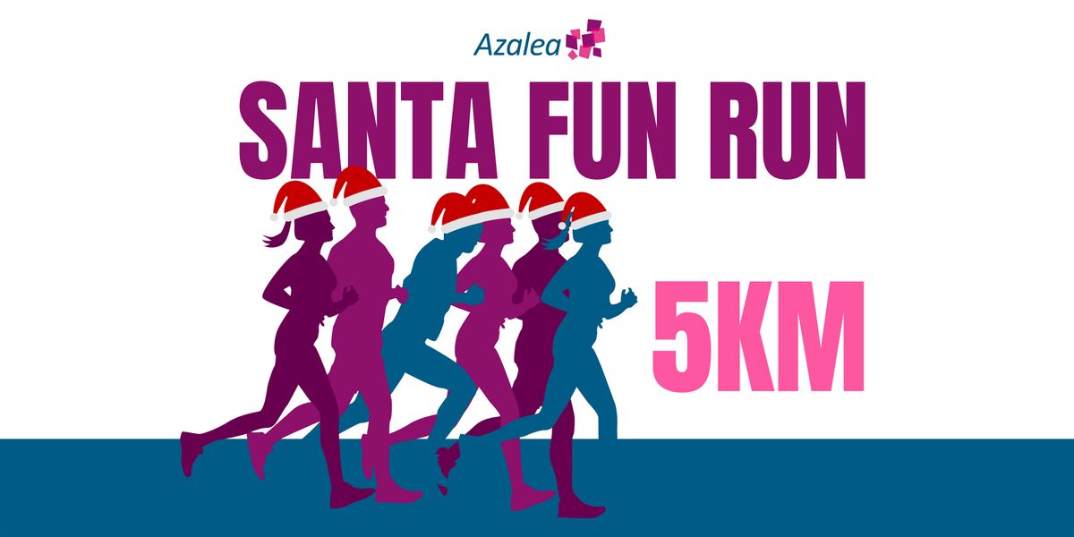Santa 5km - Run or Walk for Azalea