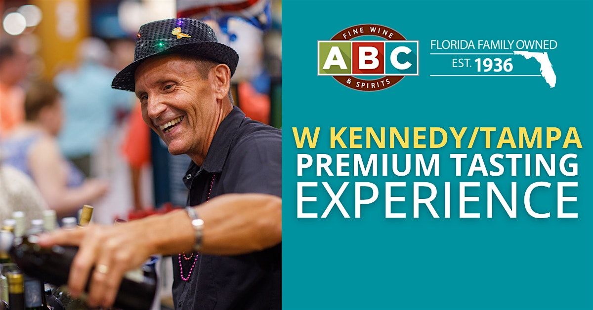 Premium Tasting Experience at ABC West Kennedy\/Tampa