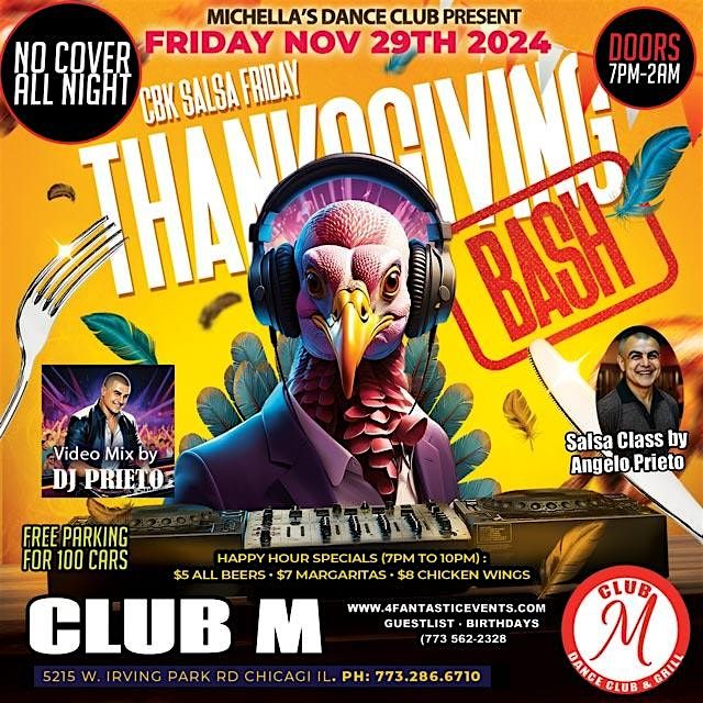 CBK Salsa Friday Thanksgiving Bash@ CLUB M \u2013 No Cover!