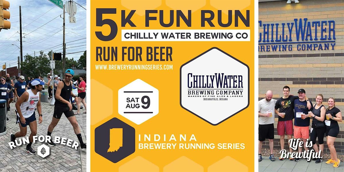 5k Beer Run x Chilly Water Brewing Co | 2025 Indiana Brewery Running Series