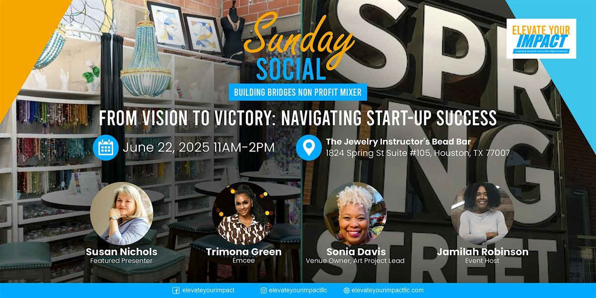 Non-Profit Mixer | From Vision to Victory: Navigating Start-Up Success