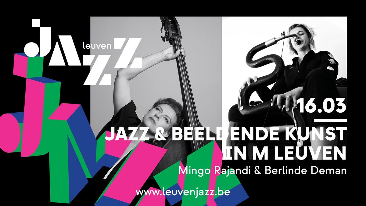 Jazz & beeldende kunst - Mingo Rajandi & Berlinde Deman