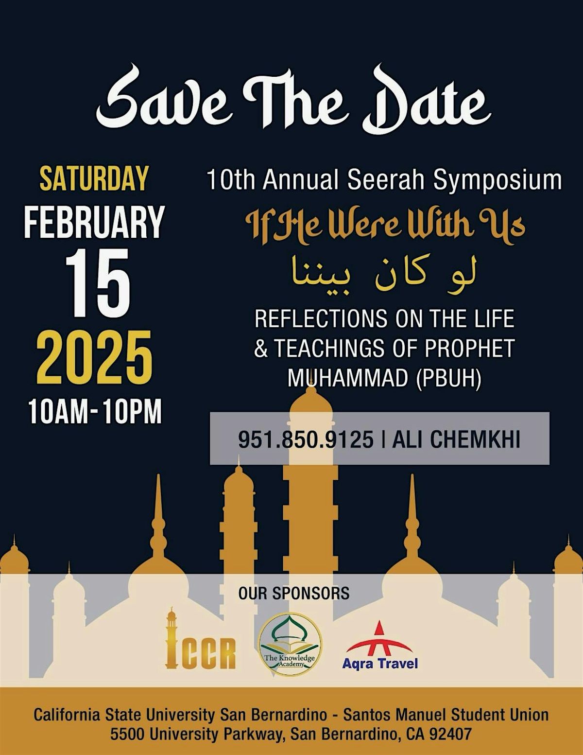 If He Were With Us - 10th Annual Seerah Symposium