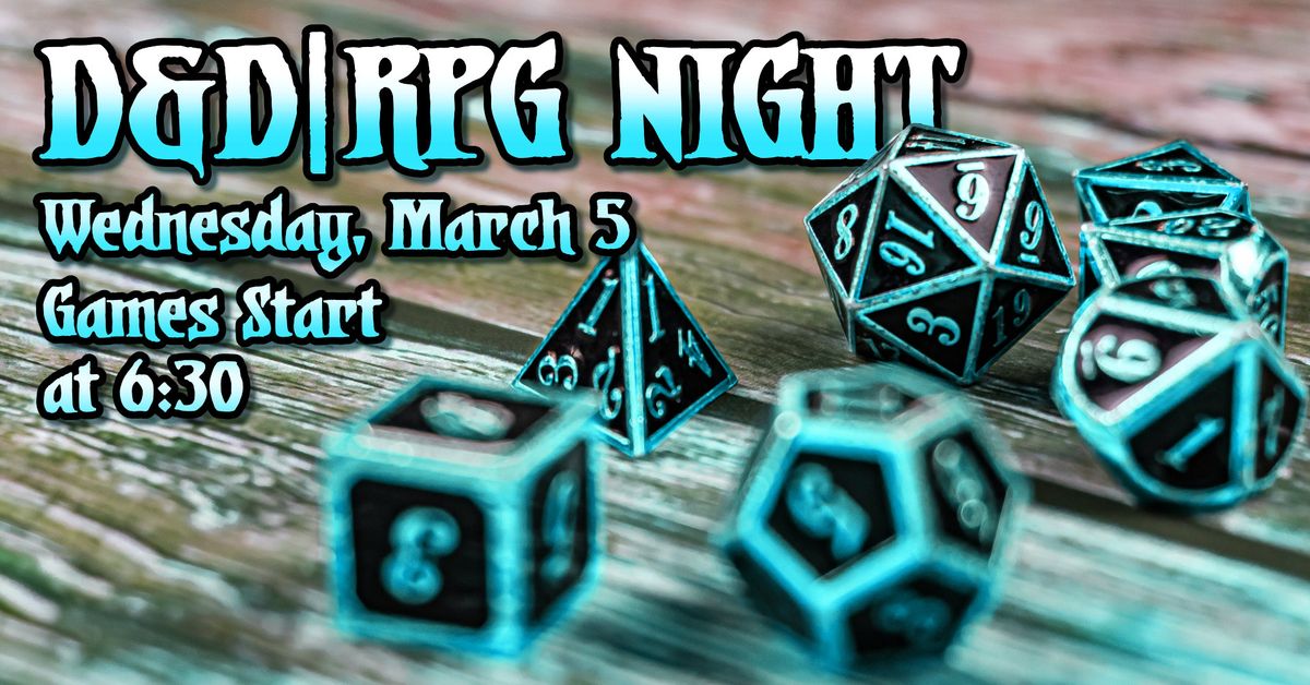 D&D|RPG Night at Local Ties