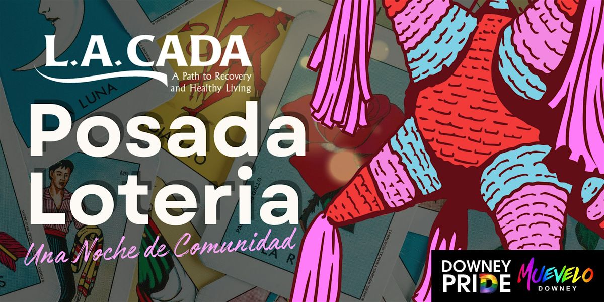 L.A. CADA Presents: Posada Loter\u00eda - Una Noche de Comunidad
