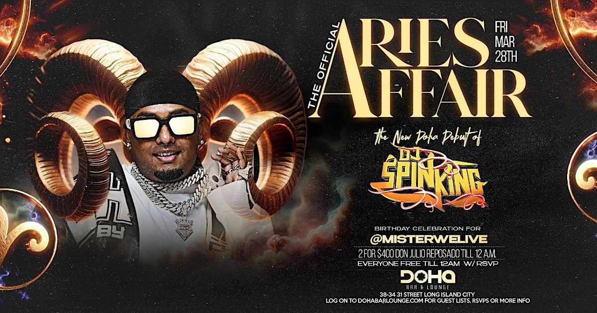 The Official Aries Affair \u2013 Power 105\u2019s DJ Spinking at Doha Bar Lounge