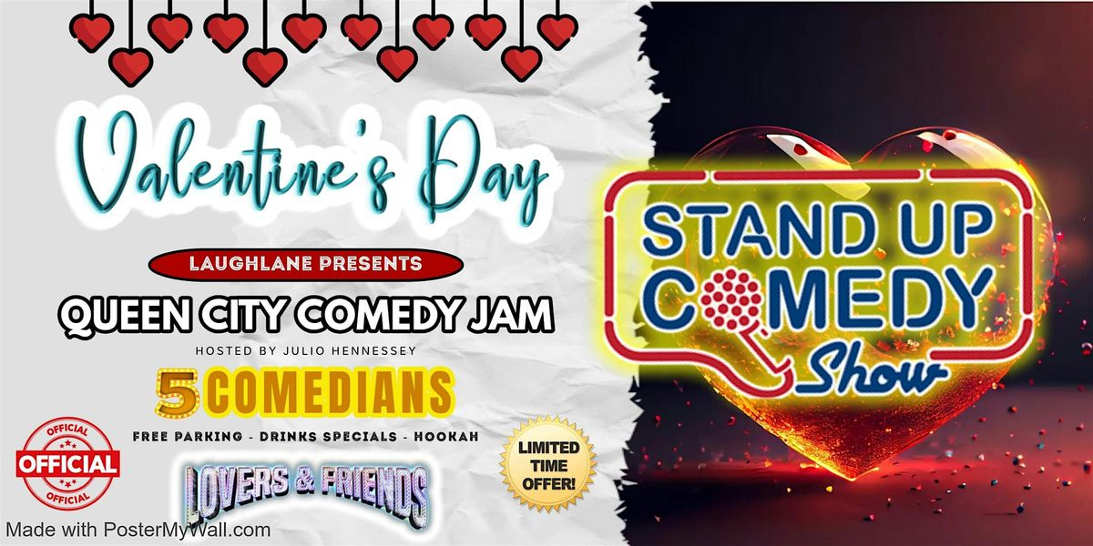 Valentines Day: Queen City Comedy Jam