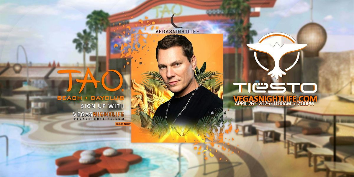 Tiesto | Saturday | TAO Beach Pool Party Vegas