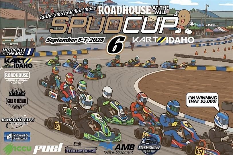 Roadhouse at the Mill presents: Spud Cup 6