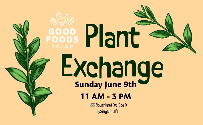 Good Food's Plant Exchange
