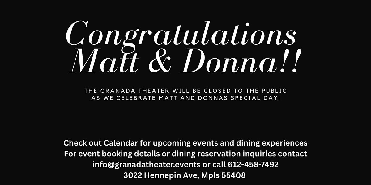 Matt & Donna's Wedding Day! Closed to the public.