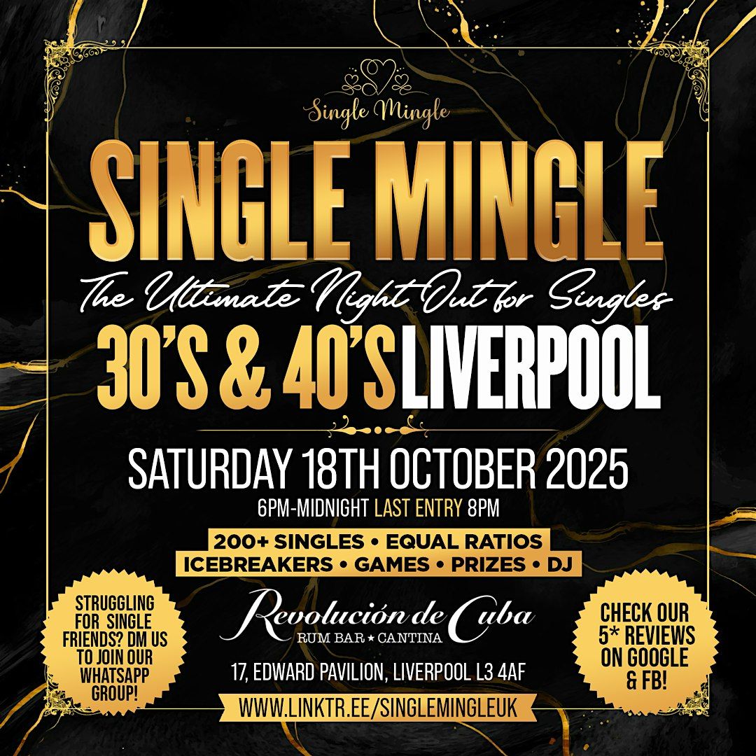 Single Mingle - 30's & 40's - Liverpool - Saturday 18th October 2025