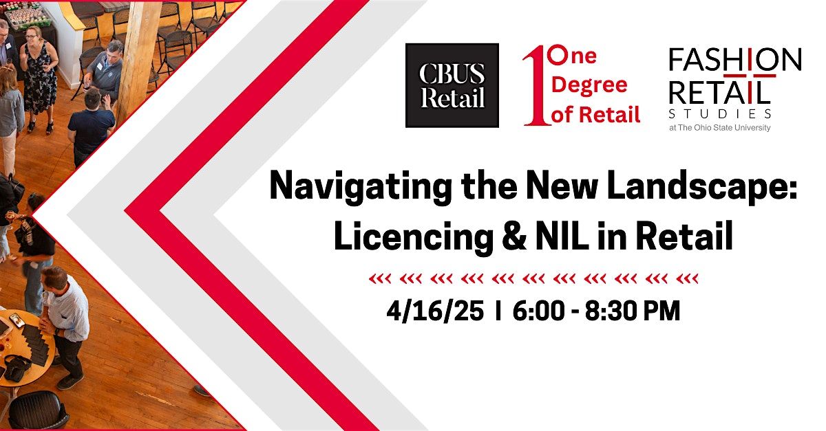 Navigating the New Landscape: Licensing & NIL in Retail