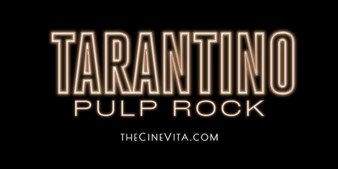 Tarantino | Pulp Rock