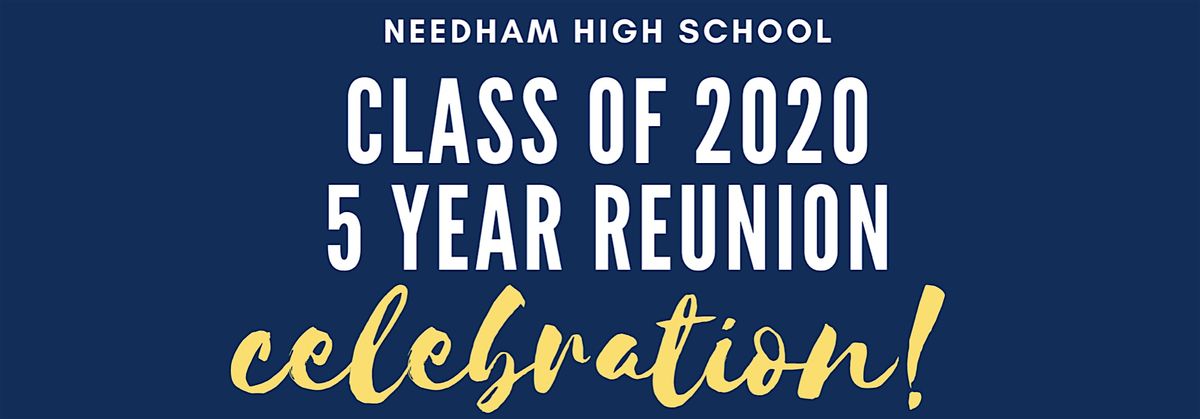 Needham High School 5 Year Reunion