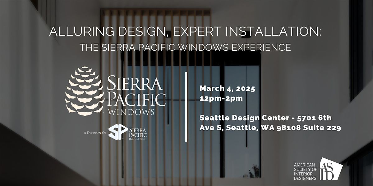 Lunch & Learn with Sierra Pacific Windows