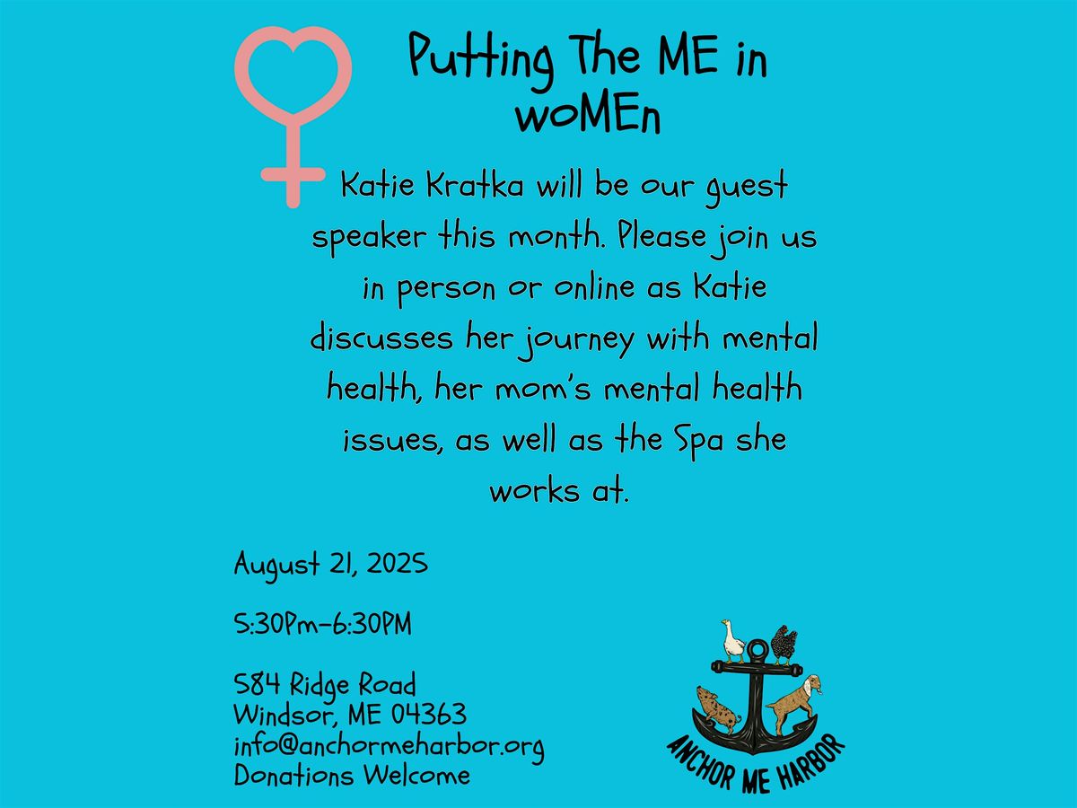 Putting the ME in woMEn