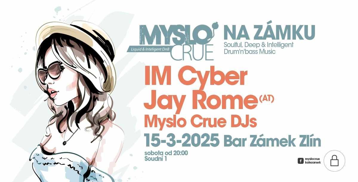 Myslo Crue w\/ IM CYBER & JAY ROME