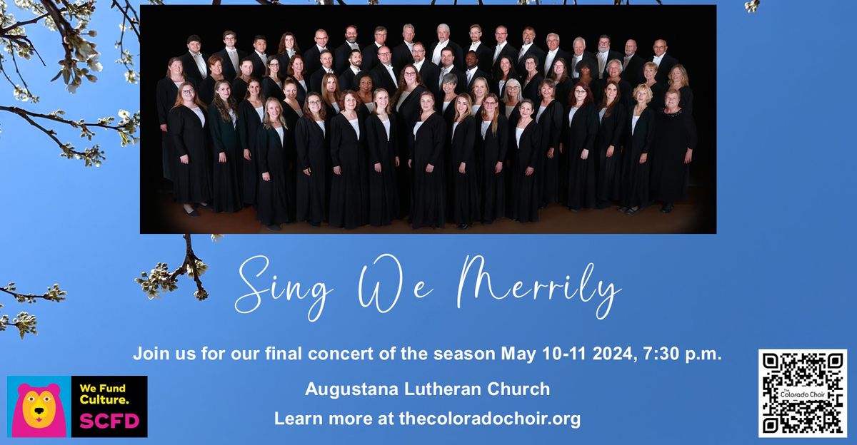 Sing We Merrily - A concert by The Colorado Choir