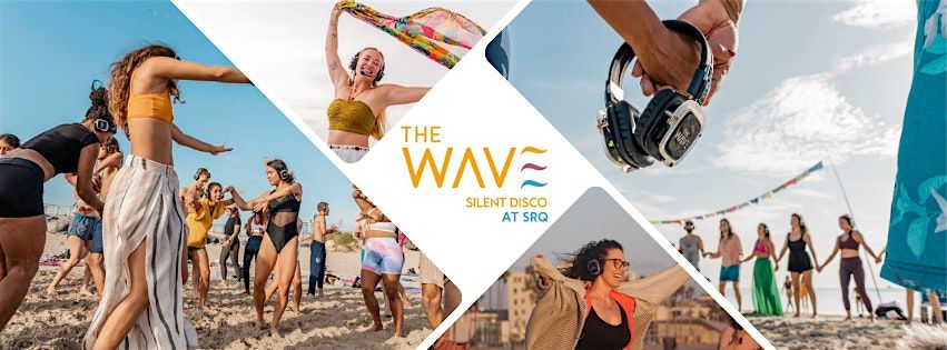 The Wave Silent Disco at SRQ