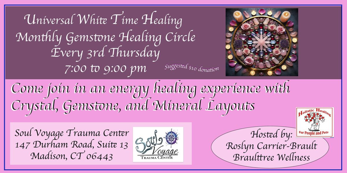 Monthly Gemstone Healing Circle