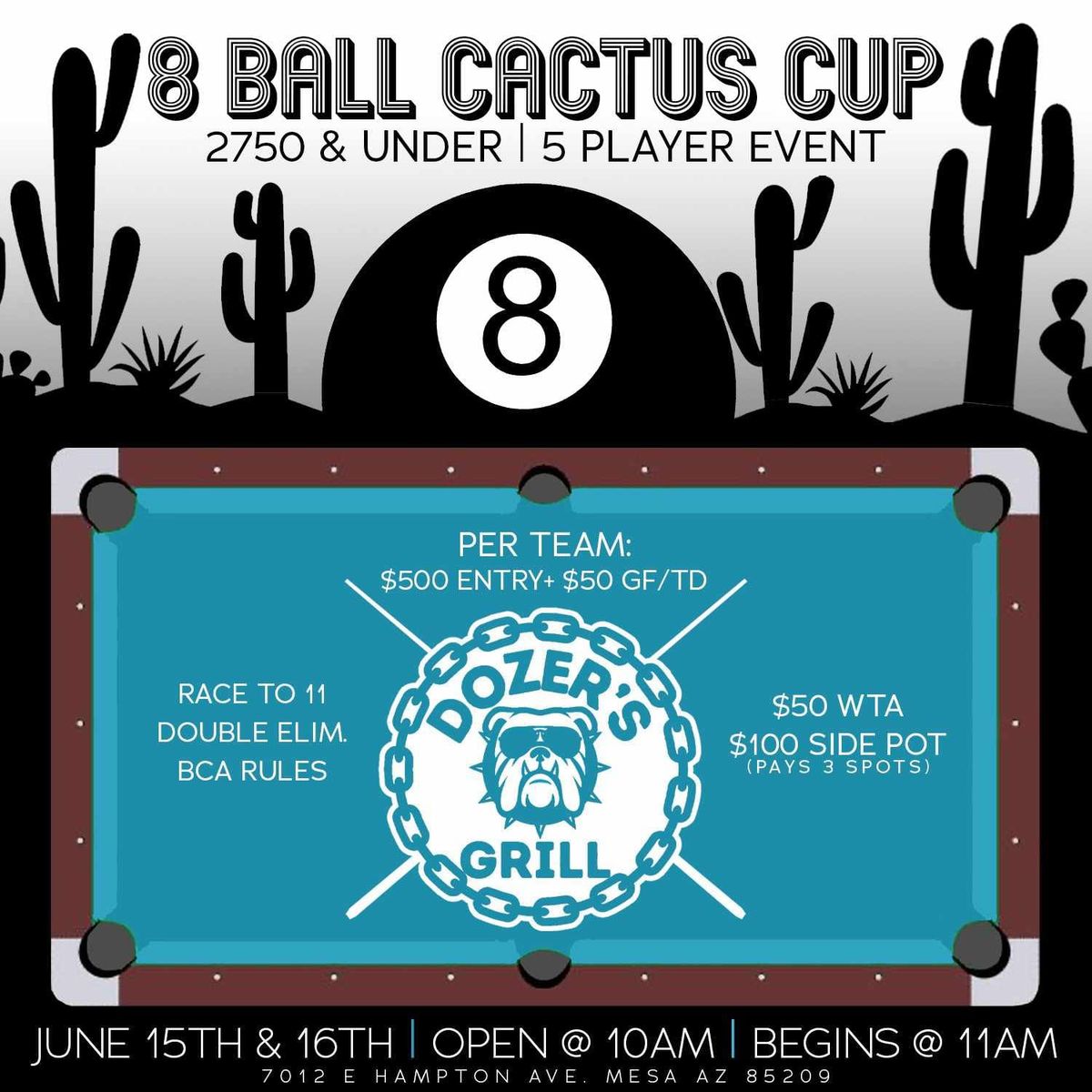 The Brandon Langan Cactus Cup @ Dozer's Grill 7012 E Hampton Ave Mesa AZ 85209