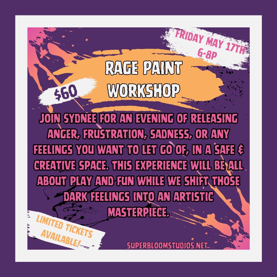 Rage Paint Workshop!