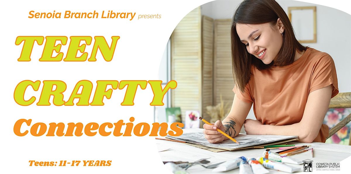 Teen Crafty Connections