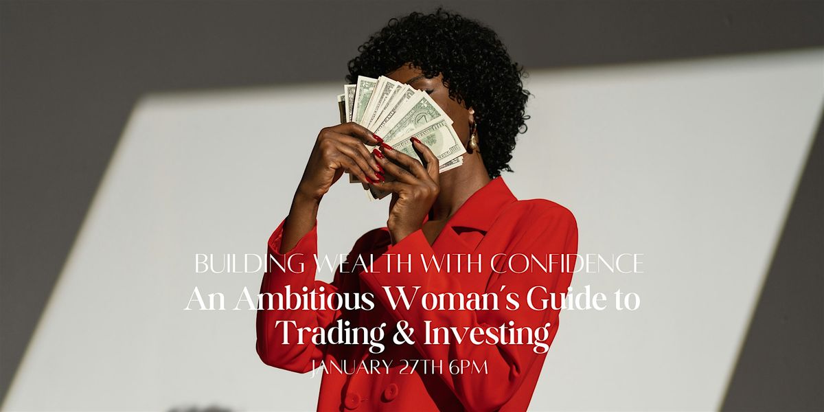 Building Wealth with Confidence