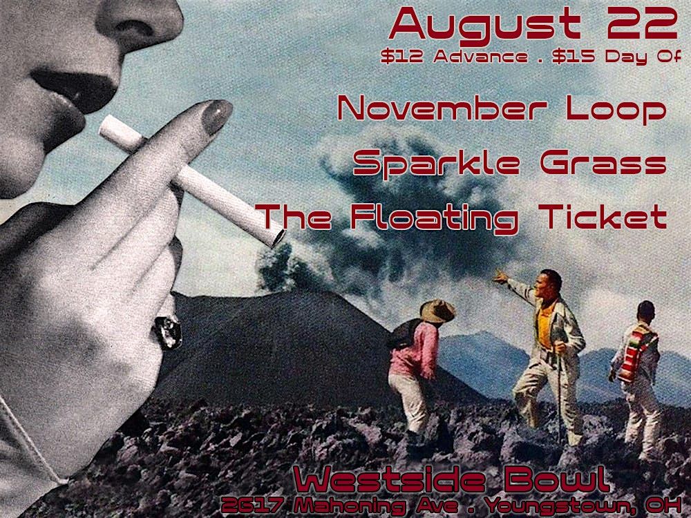 November Loop\/Sparkle Grass\/The Floating Ticket