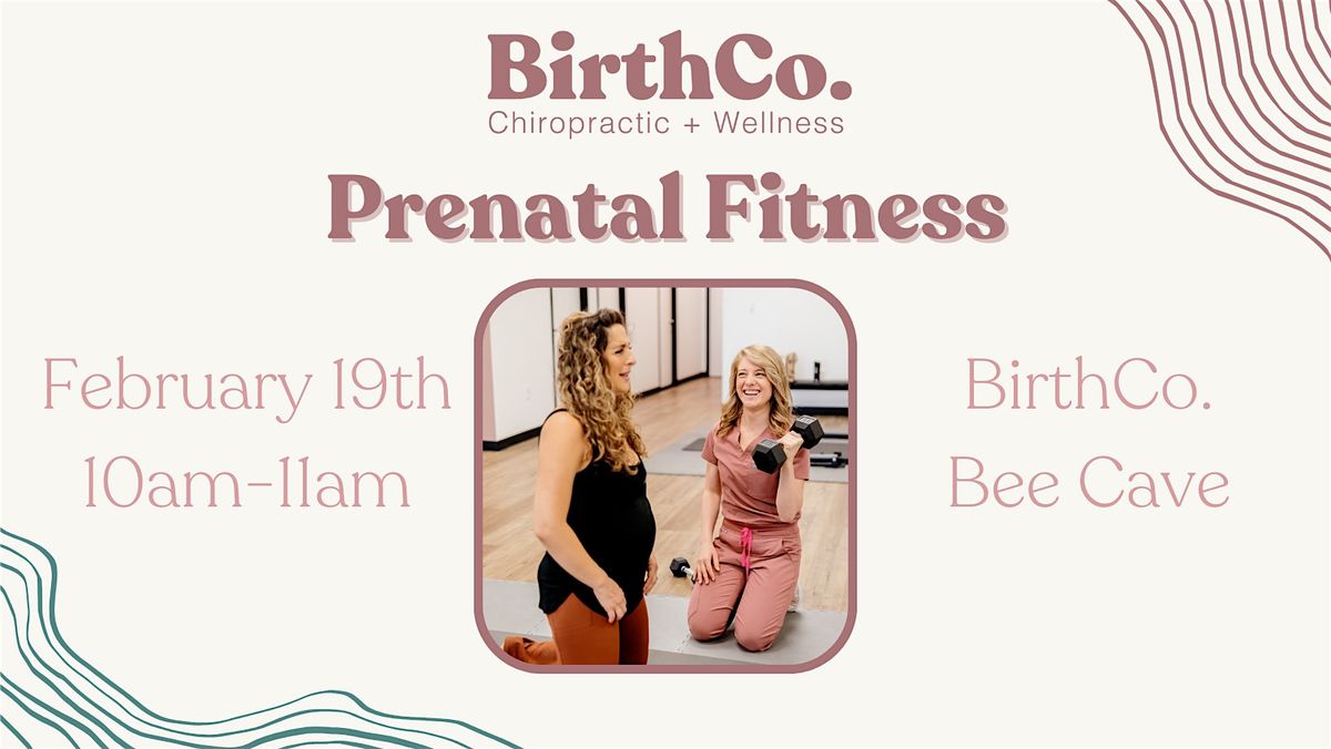 BirthCo. Prenatal Fitness Class @ Bee Cave