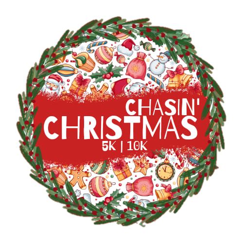 Chasin' Christmas 5K\/10K 