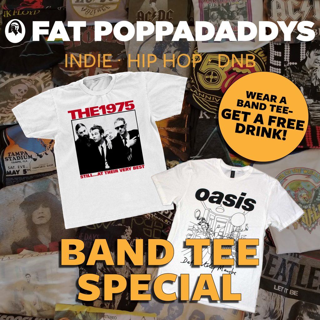 Fat Poppadaddys @ CHALK | Band Tee Special (FREE VK!)