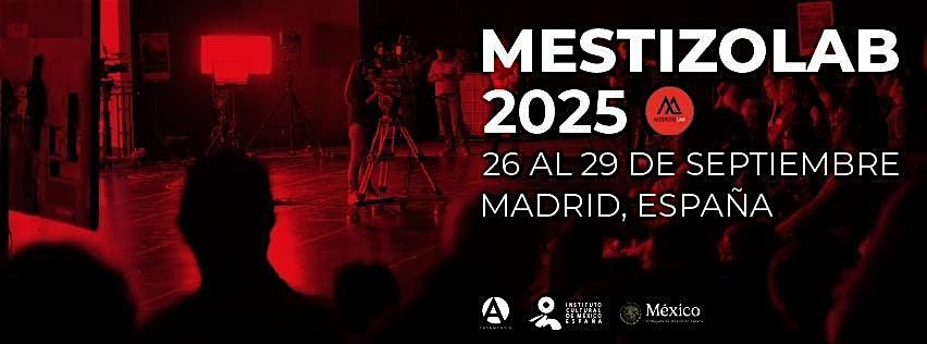 Mestizolab - 7\u00ba Foro Audiovisual Hispano - Mexicano