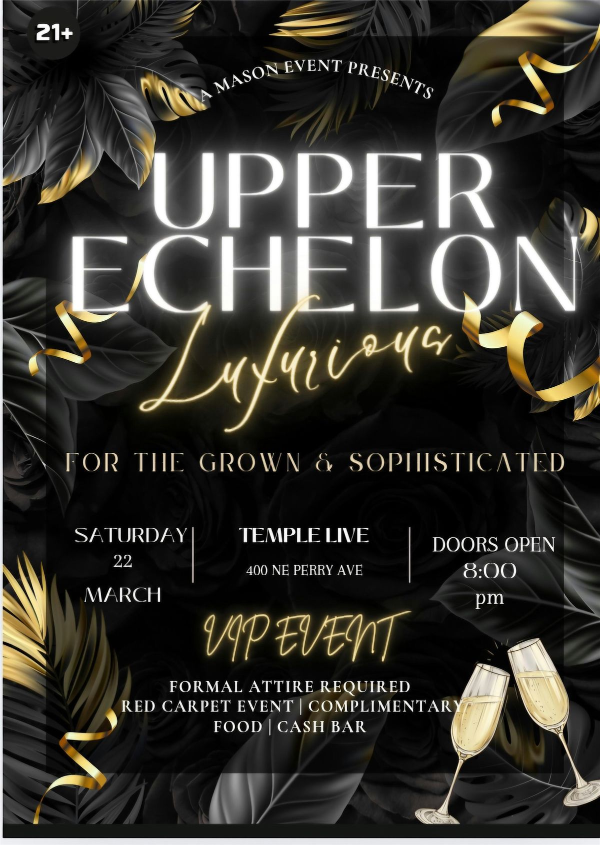 UPPER ECHELON: LUXURIOUS