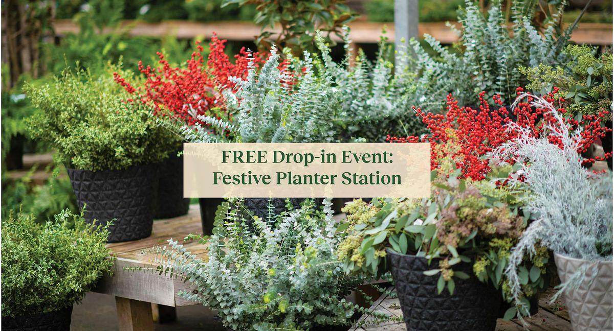 FREE Drop-in Event: Festive Planter Station at GARDENWORKS Penticton