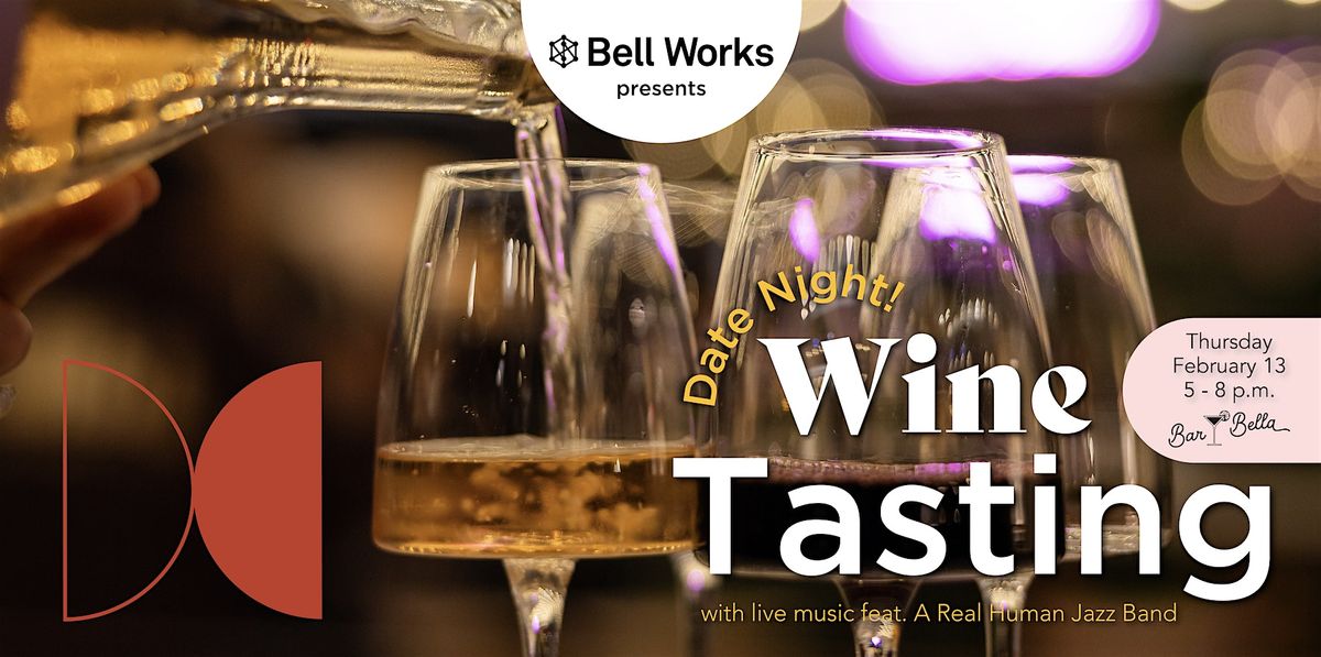 Date Night: Wine Tasting at Bar Bella