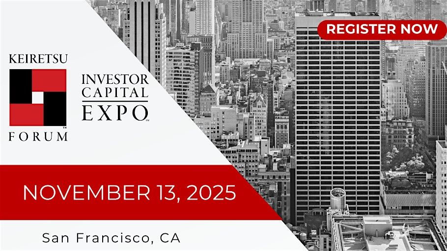 Keiretsu Forum Investor Capital Expo