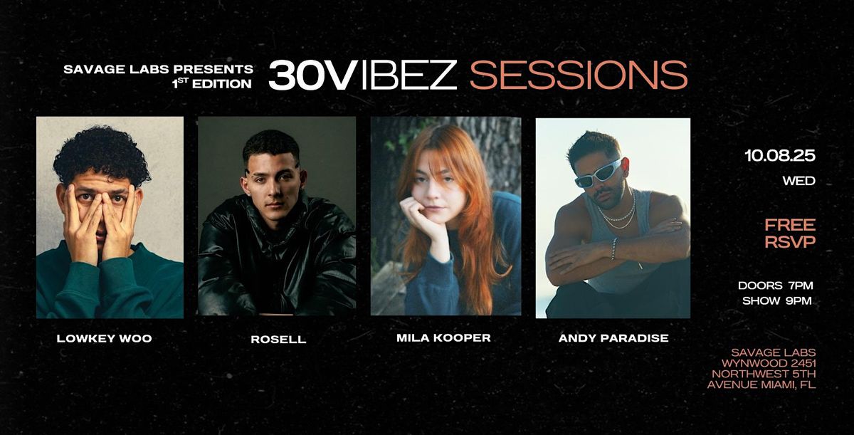 30VIBEZ SESSIONS