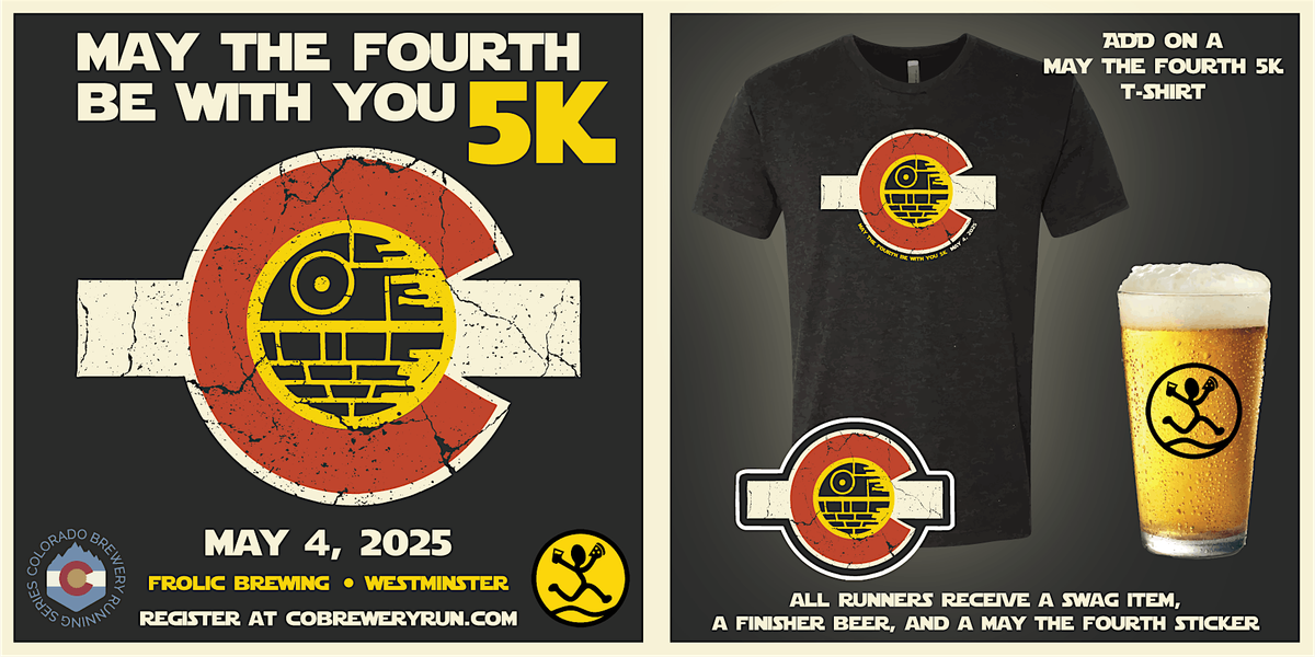 May the 4th Be With You 5k | Westminster | 2024 CO Brewery Running Series