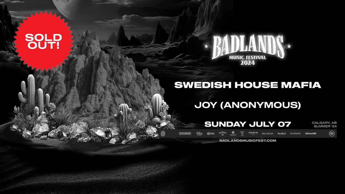 Swedish House Mafia - Badlands Music Festival 2024 (Calgary) - SOLD OUT