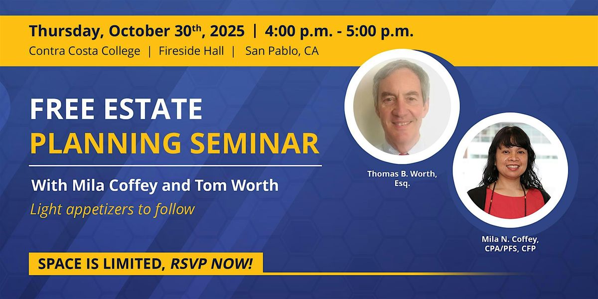 Free Estate and Planned Giving Seminar - With Mila Coffey and Tom Worth