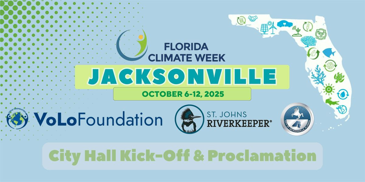 Florida Climate Week in Jacksonville Kick-Off