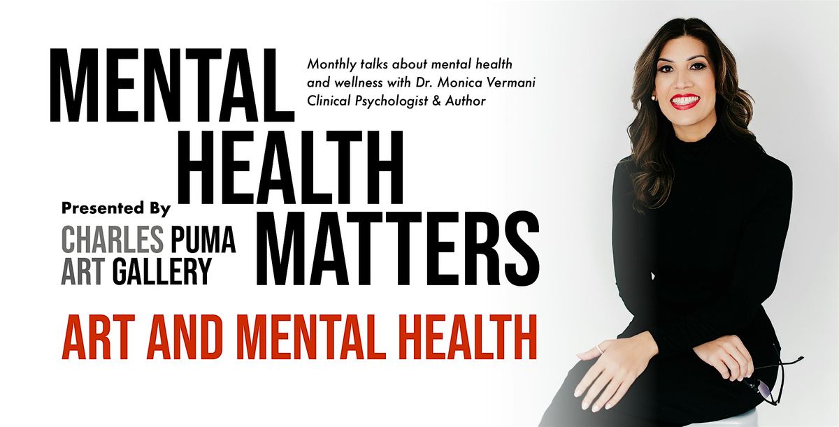 Mental Health Matters Talk Series | Art and Mental Health