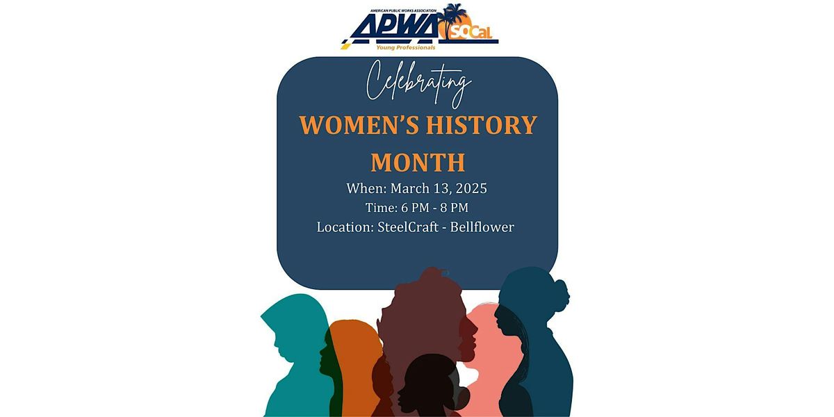 APWA SoCal YP - Women's History Month Social