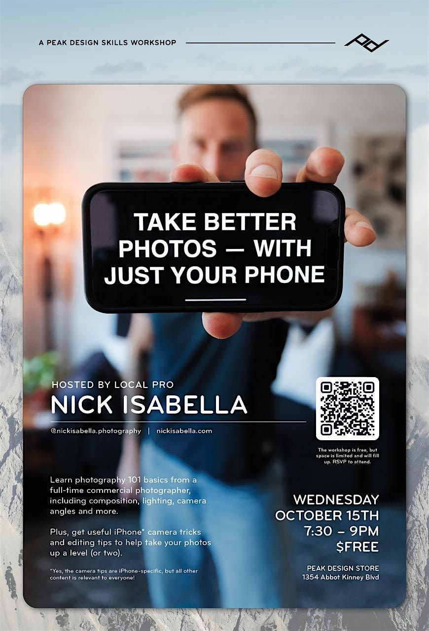 Phone Photography 101: with Nick Isabella