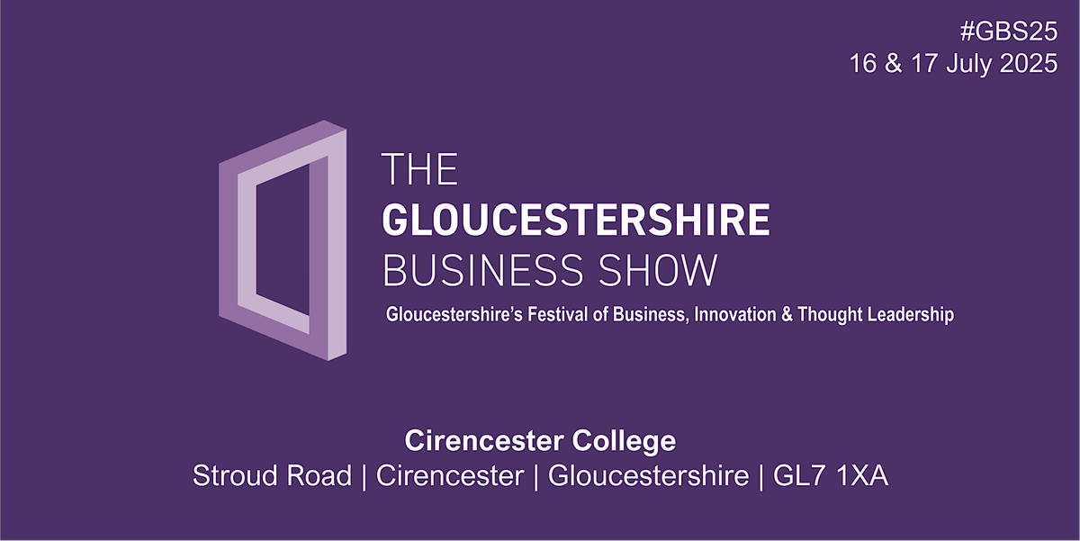 The Gloucestershire Business Show 2025