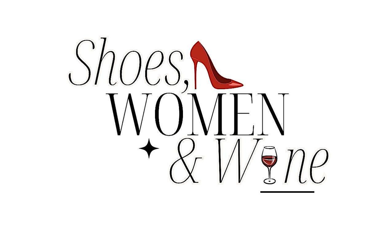 Wine, Women & Shoes